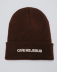 Give Me Jesus Beanie