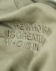 He Who is in You Crewneck