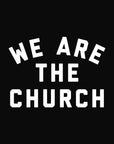 We Are the Church Digital Downloads
